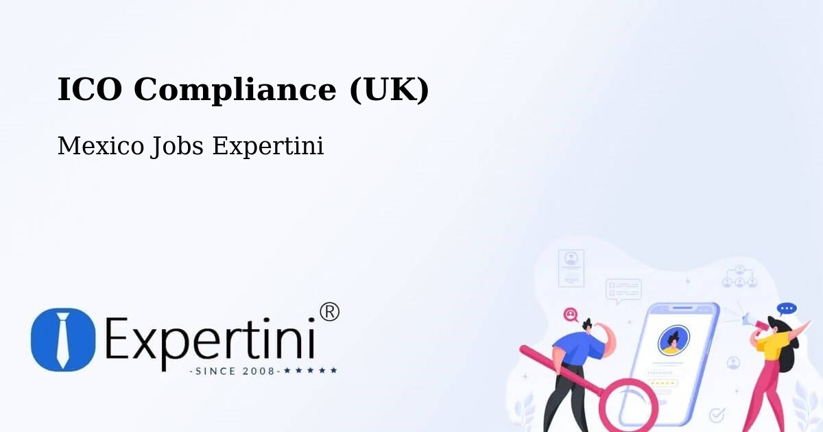UK Data Protection & ICO Compliance – Atla - Mexico Jobs Expertini