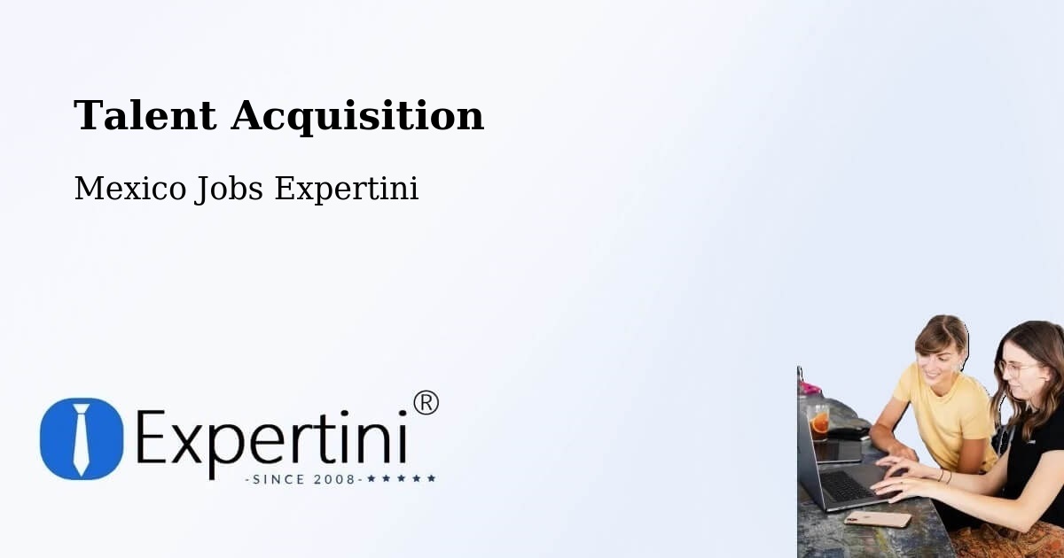 Post Jobs & Find Candidates in Atla – Talent Acquisition Solutions - Mexico Jobs Expertini